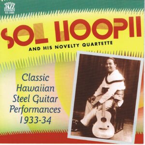 Sol Hoopii & His Novelty Quartette